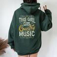 This Girl Loves Country Music Vintage Concert Women Oversized Hoodie Back Print Forest