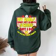 My Girl Might Not Always Swing But I Do So Game Softball Mom Women Oversized Hoodie Back Print Forest