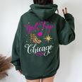 Girls Trip Chicago 2024 Weekend Birthday Squad Women Oversized Hoodie Back Print Forest