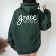 Grace Wins Christian For Of Faith Who Love Jesus Women Oversized Hoodie Back Print Forest