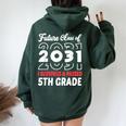 Graduation 2024 Future Class Of 2031 5Th Grade Women Oversized Hoodie Back Print Forest