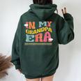 In My Grandpa Era Family Grandfather Groovy Matching Women Oversized Hoodie Back Print Forest