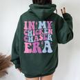 Groovy In My Chicken Chaser Era Chicken Chaser Retro Women Oversized Hoodie Back Print Forest