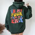 Groovy In My Four Year Old Era 4Th Birthday 4 Years Old Kid Women Oversized Hoodie Back Print Forest