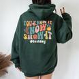 Groovy State Testing Day Teacher You Know It Now Show It Women Oversized Hoodie Back Print Forest