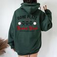 Home Plate Social Club Pitches Be Crazy Baseball Mom Womens Women Oversized Hoodie Back Print Forest