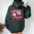 I'm Not Like Other Girls I'm Worse Possum Women Oversized Hoodie Back Print Forest