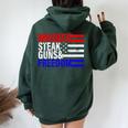 Independence Whiskey Steak Guns & Freedom 4Th July Women Oversized Hoodie Back Print Forest