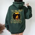 It's My 40Th Birthday Queen 40 Years Old Crown Gold Women Women Oversized Hoodie Back Print Forest