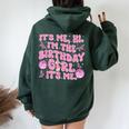 Its Me Hi Im The Birthday Girl Music Family Matching Women Oversized Hoodie Back Print Forest