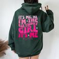 Its Me Hi I'm The Birthday Girl Its Me-Birthday Party Girls Women Oversized Hoodie Back Print Forest