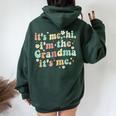 It's Me Hi I'm The Grandma It's Me Womens Women Oversized Hoodie Back Print Forest