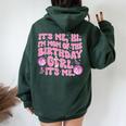Its Me Hi Im Mom And Dad Birthday Girl Music Family Matching Women Oversized Hoodie Back Print Forest