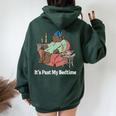 It's Past My Bedtime Sleepy Bear Time Reading & Women Women Oversized Hoodie Back Print Forest