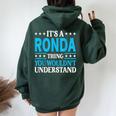 It's A Ronda Thing Wouldn't Understand Girl Name Ronda Women Oversized Hoodie Back Print Forest