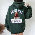 Jesus Has Rizzen Christian Meme Novelty Jesus Christ Women Oversized Hoodie Back Print Forest