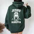 Jesus The Ultimate Deadlifter Christian Weightlifting Women Oversized Hoodie Back Print Forest