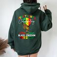Junenth Celebrating Black Freedom June 19Th 1865 Women Oversized Hoodie Back Print Forest