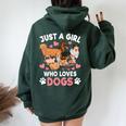Just A Girl Who Loves Dogs Puppy Dog Lover Girls Toddlers Women Oversized Hoodie Back Print Forest