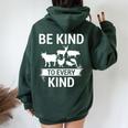 Be Kind To Every Kind Vegan Vegetarian Animal Lover Women Oversized Hoodie Back Print Forest