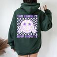 You Know It Now Show It Test Day Teacher State Testing Day Women Oversized Hoodie Back Print Forest