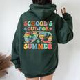 Last Day Of School Groovy School's Out For Summer Teacher Women Oversized Hoodie Back Print Forest