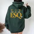 Lawyer Female Litigator Attorney Counselor Law School Women Oversized Hoodie Back Print Forest