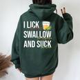 I Lick Salt Swallow Tequila Suck Lime Cinco De Mayo Drinking Women Oversized Hoodie Back Print Forest