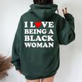 I Love Being A Black Woman I Heart Being Black Woman Women Oversized Hoodie Back Print Forest