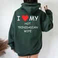 I Love My Hot Trinidadian Wife Cute Country Heart Women Oversized Hoodie Back Print Forest