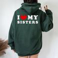 I Love My Sisters I Heart My Sisters Women Oversized Hoodie Back Print Forest