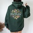 Memaw For Mom Wildflower Floral Women's Women Oversized Hoodie Back Print Forest