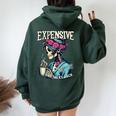 Expensive Difficult And Talks BackOn Back Mom Women Oversized Hoodie Back Print Forest