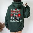 Motorcyle Girl Wife I Kissed A Biker And I Liked It Women Oversized Hoodie Back Print Forest