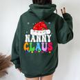 Nanny Claus Xmas Family Matching Grandma Christmas Women Oversized Hoodie Back Print Forest