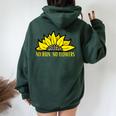 No Rain No Flowers Sunflower Botanical Flower Women Oversized Hoodie Back Print Forest