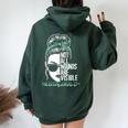 Not All Wounds Are Visible Messy Bun Mental Health Awareness Women Oversized Hoodie Back Print Forest