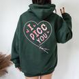 I Picc You Vascular Access Team Icu Er Nurse Valentines Day Women Oversized Hoodie Back Print Forest