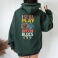 I Still Play With Blocks Quilt Quilting Patterns Quilt Women Oversized Hoodie Back Print Forest
