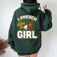 I Preach Like A Girl Pastor Preacher Women Oversized Hoodie Back Print Forest