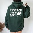 I Preach Like A Girl Pastors Pride Clothing Women Oversized Hoodie Back Print Forest