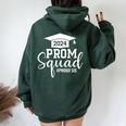 Prom Squad 2024 Graduation Prom Class Of 2024 Proud Sister Women Oversized Hoodie Back Print Forest