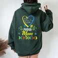 Proud Down Syndrome Mom Awareness Son Daughter Women Oversized Hoodie Back Print Forest