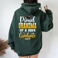 Proud Grandma Of A Class Of 2024 Graduate Senior Grandma Women Oversized Hoodie Back Print Forest