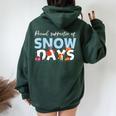 Proud Supporter Of Snow Days Teacher Crew Women Oversized Hoodie Back Print Forest