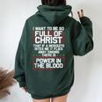 There's Power In Blood Religious Christian Women Oversized Hoodie Back Print Forest