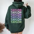 Retro First Name Taylor Girl Boy Surname Repeated Pattern Women Oversized Hoodie Back Print Forest