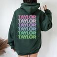 Retro Taylor Girl Boy First Name Personalized Groovy Bday Women Oversized Hoodie Back Print Forest
