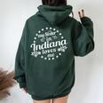 My Sister In Indiana Loves Me Indiana Sister Women Oversized Hoodie Back Print Forest