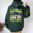 So Long 8Th Grade Graduation High School Here I Come 2024 Women Oversized Hoodie Back Print Forest